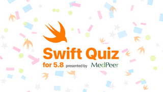 毎年恒例の「Swift Quiz」(for Swift 5.8) を公開しました！