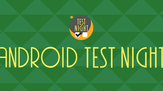 Android Test Night #9を開催しました！
