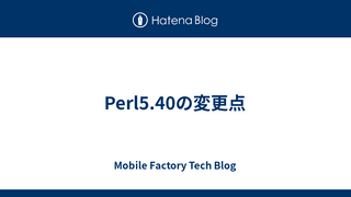 Perl5.40の変更点