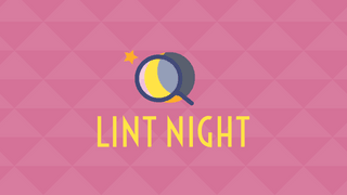 Lint Night #3を開催しました！